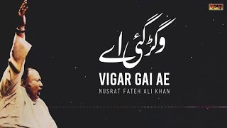 Vigar Gai Ae Thore Dina To Nusrat Fareh Ali khan Sab  Qawali  Nusrat Fateh Ali Khan  Rj Zubair [upl. by Ainolloppa]