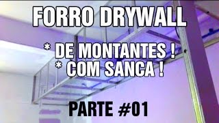 Como Fazer Forro Drywall de Montantes com Sanca Passo a Passo PARTE 01 [upl. by Jovi]