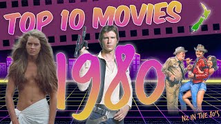 Top 10 movies of 1980 best movies from 1980 Including NZ [upl. by Saudra]