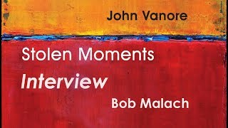 Stolen Moments INTERVIEWS  Bob Malach [upl. by Adahs]