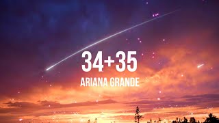 3435  Ariana Grande lyrics [upl. by Cassandra396]