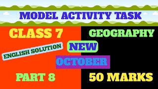 Model Activity Task class 7 Geography 50 marksPart 8 Answer in English [upl. by Caundra428]