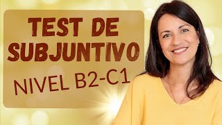 🟠 Test de SUBJUNTIVO Nivel B2 🟠 [upl. by Tracie902]