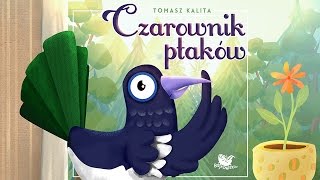 CZAROWNIK PTAKÓW cała bajka – Bajkowisko  bajki dla dzieci – słuchowisko dla dzieci audiobook [upl. by Eiralav]