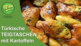 Türkische Teigtaschen Poğaça mit Kartoffeln  vegetarisch  CANAN´S REZEPTE [upl. by Karney72]