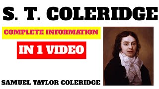 Samuel Taylor Coleridge biography and works complete information [upl. by Mackoff]