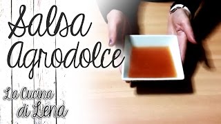 Salsa Agrodolce Ricetta Sweet and Sour Sauce Recipe [upl. by Lewin878]