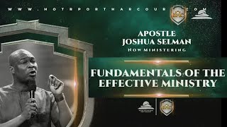 SSPLC 1 Fundamentals of Effective Ministry By Apostle Joshua Selman [upl. by Upali595]