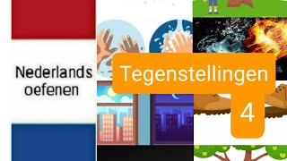 Tegenstellingen 4  Nederlands leren  woordenschat  NT2  learn Dutch [upl. by Gentry227]