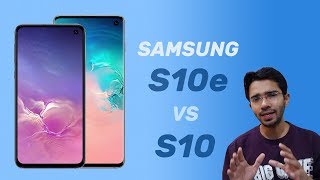 Samsung Galaxy S10 vs S10e Hindi – Which one should you buy [upl. by Giesser679]