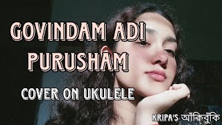 Govindam Adi Purusham  Cover by Kripa [upl. by Aileda940]