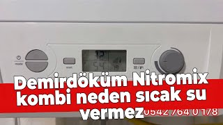 Demirdöküm Nitromix kombi neden sıcak su vermez ☎️ 0542 764 0 178 [upl. by Ilenna]