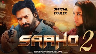 Saaho Full Movie HD facts Prabhas Shraddha Kapoor Neil Nitin Mukesh  Sujeeth  Vamsi Pramod [upl. by Resiak]