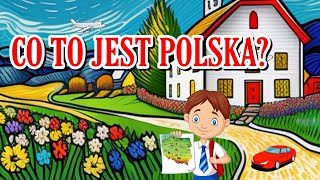 Co to jest Polska  na podstawie wiersza Czesława Janczarskiego [upl. by Etakyram]