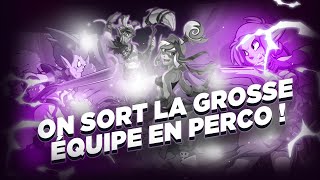 On sort la GROSSE ÉQUIPE en PERCO  DOFUS RETRO PVP [upl. by Shippee]