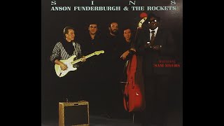 Anson Funderburgh amp The Rockets  Changing Neighborhoods [upl. by Enaxor]