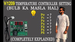 W1209 setting  W1209 kit setting  Meaning of P1  P2 P3 P4 in kit W1209  w1209 controller [upl. by Vivl]