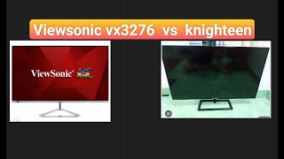 Viewsonic VX32762KMHD vs Knighteen 32inch [upl. by Seward]