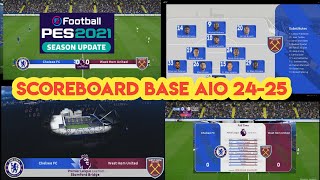 PES 2021 Scoreboardserver New AIO Base 2425 [upl. by Balcke]