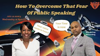 How To Overcome That Fear of Publc Speaking [upl. by Syl757]