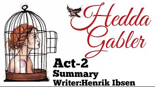 hedda Gabler dramaact 2 summary in urdu and hindiHenrik Ibsens play Hedda Gabler [upl. by Columbyne706]