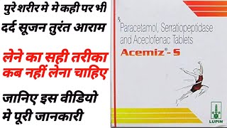 Acemiz s दर्द व सूजन से राहत कब और कैसे ले जानिए इस वीडियो मे medicine medical tabletennisdoctor [upl. by Arej]