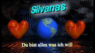 Silvanas  Du bist alles was ich will [upl. by Clotilda]