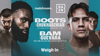 BOOTS ENNIS VS KAREN CHUKHADZHIAN amp BAM RODRIGUEZ VS PEDRO GUEVARA WEIGH IN LIVESTREAM [upl. by Elbam]