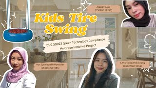 My Green Initiative  Kids Tyre Swing [upl. by Kinch]