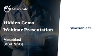 Mesoblast ASXMSB  Webinar Presentation [upl. by Myrtie367]