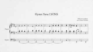 Hymn Tune LYONS [upl. by Eilyak]