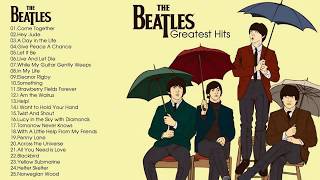 The Beatles Greatest Hits Full Album  The Beatles Playlist [upl. by Cherlyn]