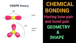 11th  VSEPR THEORY HAVING LONE PAIR AND BOND PAIR MOLECULAR GEOMETRY SHAPE CHEMICAL BONDING [upl. by Carolin881]