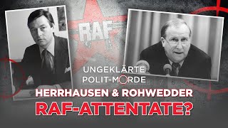 Ungeklärte PolitMorde Teil 2 Herrhausen amp Rohwedder – RAFAttentate [upl. by Adniroc]