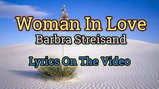 Woman In Love Lyrics Video  Barbra Streisand [upl. by Ute]