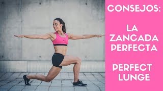 CÓMO HACER LA ZANCADA O LUNGE CORRECTAMENTE [upl. by Leeann]