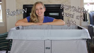 REVIEW BabyBjorn Travel Crib Light [upl. by Aivizt]