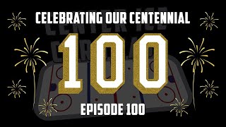 Center Ice Card Cast — Hockey Card Podcast — Ep 100 Celebrating Our Centennial [upl. by Yk]