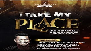 I TAKE MY PLACE  SUNDAY SERVICE  17TH MARCH 2024 [upl. by Naiviv]