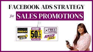 Facebook Ads Strategy For Your Sales Promotions  Black Friday 2024 [upl. by Quill]