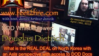 Feet to the Fire Douglas Dietrich on North Korea [upl. by Yelir]