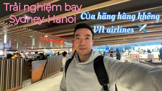 Trải nghiệm bay Sydney  Hanoi của hãng hàng không VN airlines ✈️ [upl. by Wagner]