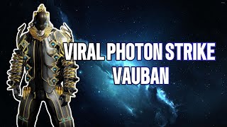 WARFRAME THIS VAUBAN BUILD NUKES WITH THESE ABILITIES [upl. by Enitsuj]