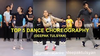 Top 5 Dance Choreography  DEEPAK TULSYAN  G M Dance  tiktok [upl. by Moffitt]