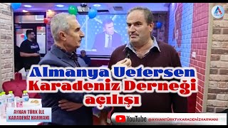 Almanya Uetersen Karadeniz Kültür Derneği ve Cafe Açılış Programı [upl. by Bluhm]