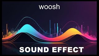 Woosh Sound Effects  HD SFX 🎧 [upl. by Alitha827]