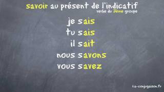 savoir au présent de lindicatif  Laconjugaisonfr [upl. by Ashmead]