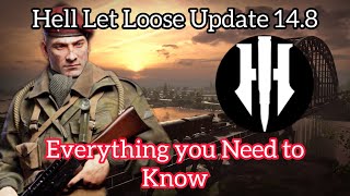 Hell Let Loose Update 148 and What you Need to Know [upl. by Notwal]