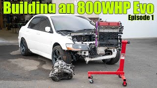 Building a Forgotten Evo to 800WHP  Episode 1 [upl. by Sylram]