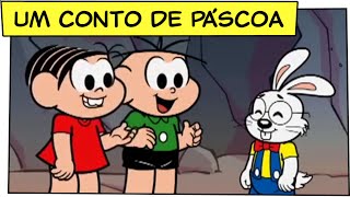 Um Conto de Páscoa Especial de Páscoa  Turma da Mônica [upl. by Lauri]